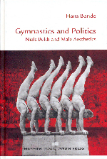 Gymnastics and Politics . Hans BONDE